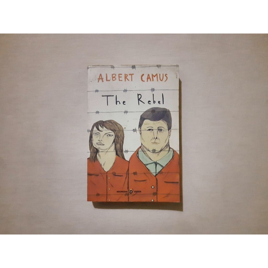The Rebel - Albert Camus