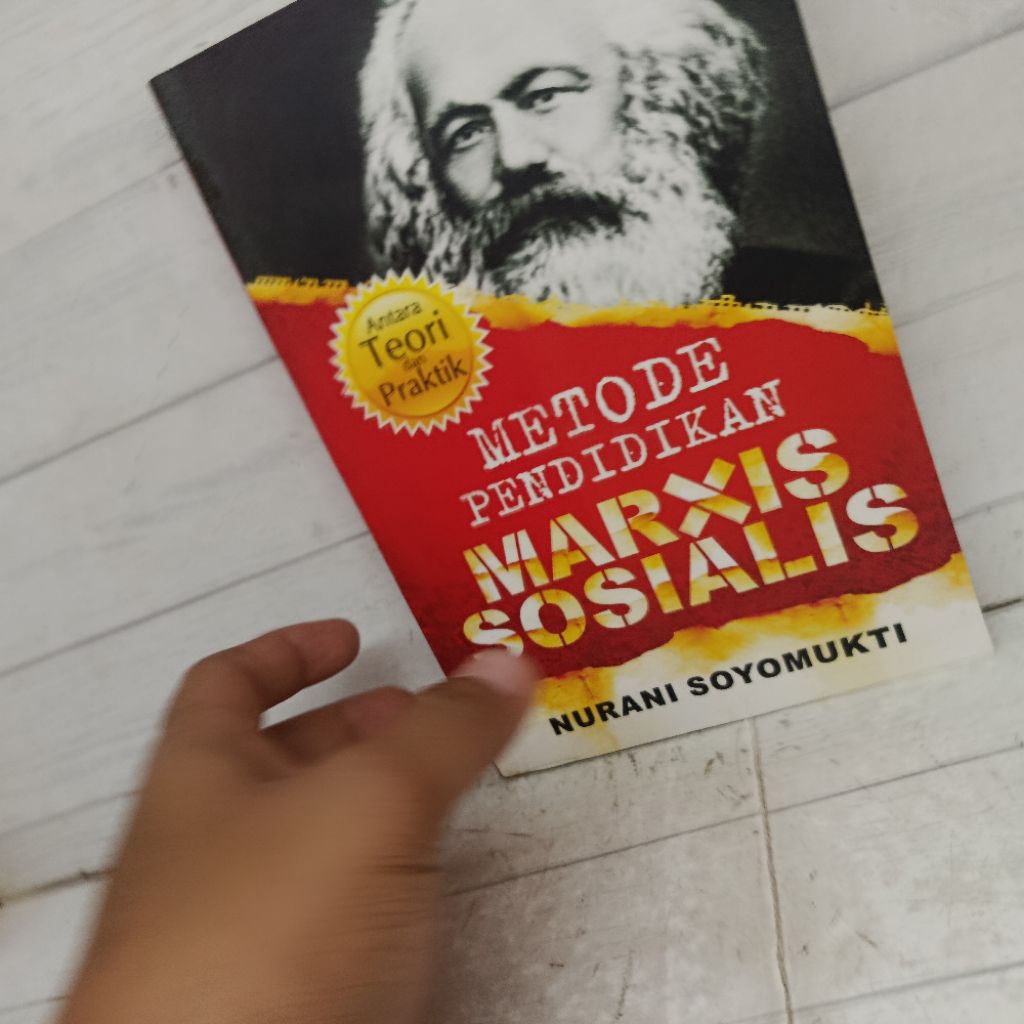 Buku Metode Pendidikan Marxis Sosialis Nurani Soyomukti softCover