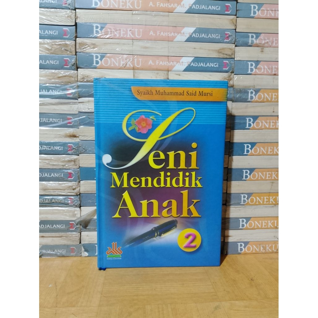 BUKU ORIGINAL - SENI MENDIDIK ANAK 2