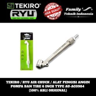 TEKIRO / RYU AIR CHUCK / ALAT PENGISI ANGIN POMPA BAN TIRE 6 INCH TYPE AU-AC0984  (100% asli origina