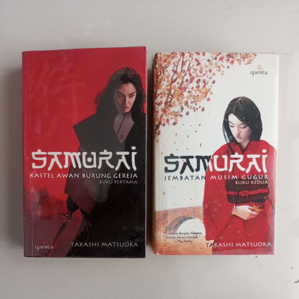 NOVEL SAMURAI KASTEL AWAN BURUNG GEREJA DAN JEMBATAN MUSIM GUGUR BUKU PERTAMA DAN BUKU KEDUA OLEH TA