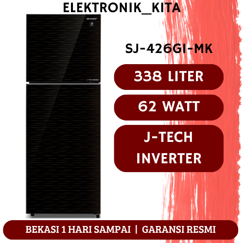 KULKAS SHARP 2 PINTU 338 LITER  SJ-426 GI MK SJ426GIMK SJ-426GI-MK J-TECH INVERTER GARANSI RESMI