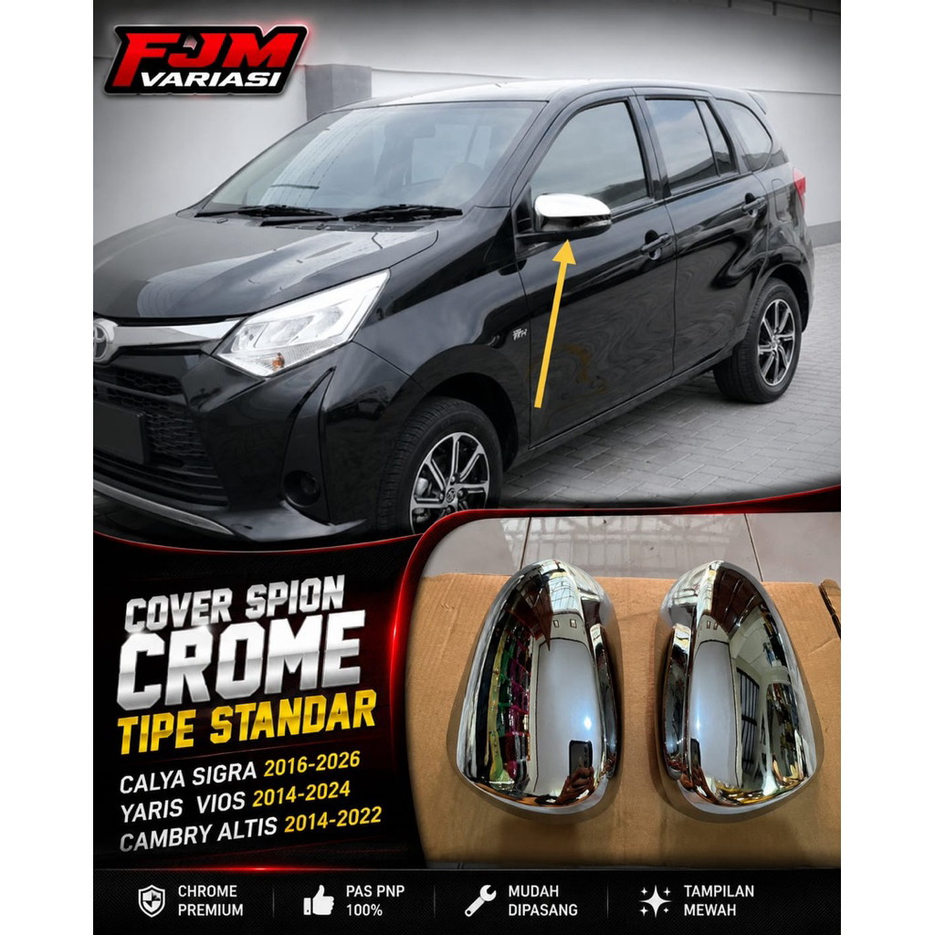 COVER TUTUP GARNISH SPION ONLY CROME MENGKILAT TEMPELAN SEMUA MOBIL TOYOTA CALYA YARIS VIOS CAMBRY A