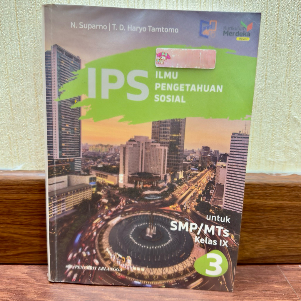 IPS SMP 3 Erlangga KUMER (REVISI) - N. Suparno | T.D. Haryo Tamtomo (Bekas)
