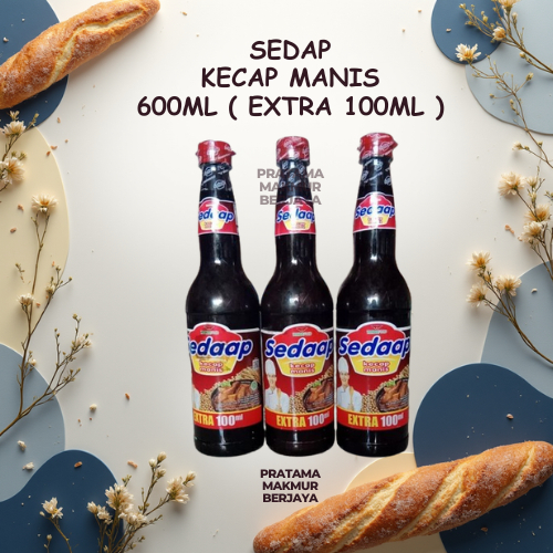 KECAP MANIS SEDAP BOTOL 600ML + 100ML