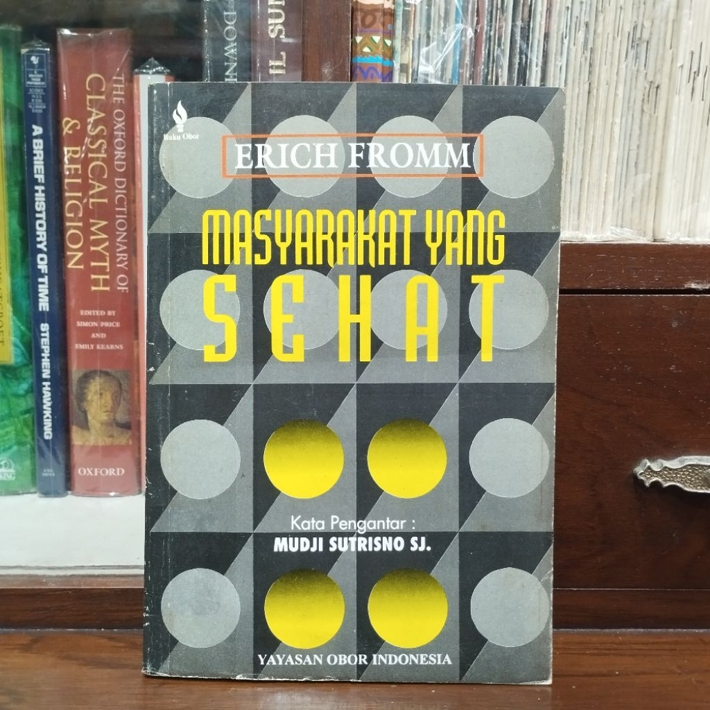Erich Fromm - Masyarakat Sehat