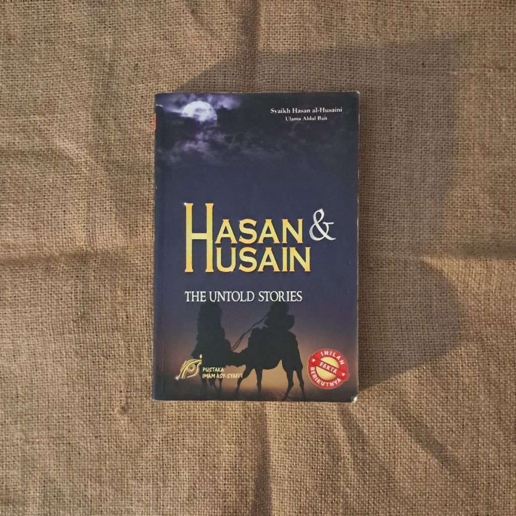 HASAN & HUSAIN THE UNTOLD STORIES - SYAIKH HASAN AL HUSAINI