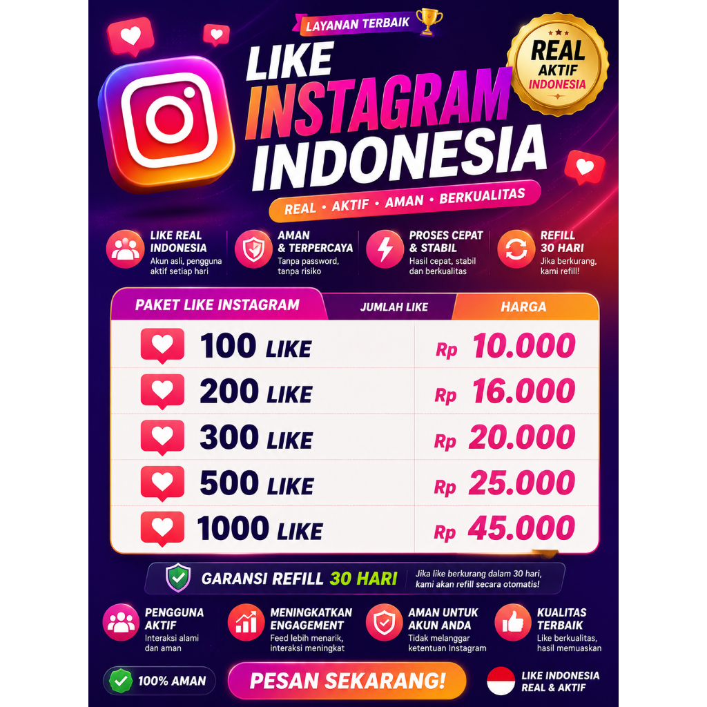 LIKE IG INDONESIA, REAL AKTIF, REFFIL 30 HARI