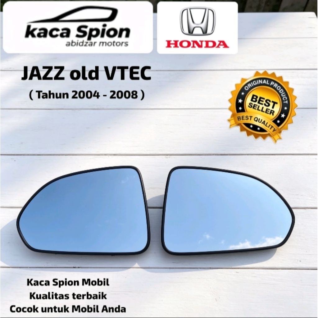 Kaca Spion Mobil Honda jazz old VTEC IDSI Tahun 2004/2005/2006/2007/2008