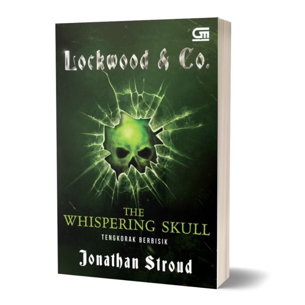 Lockwood & Co 2: Tengkorak Berbisik (The Whispering Skull) - Jonathan Stroud
