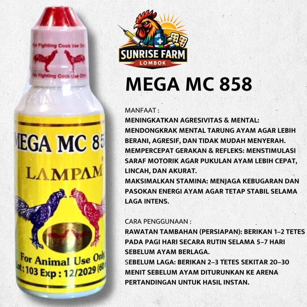 MEGA MC 858 LAMPAM ISI 60 ML MENAMBAH MENTAL DAN AGRESIFTIAS AYAM / MEGA MC 858 ORIGINAL THAILAND LA