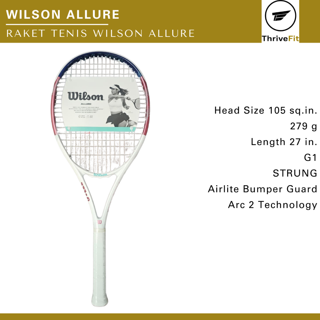 WILSON ALLURE Tennis Racket / Tenis Raket Wilson Allure 105