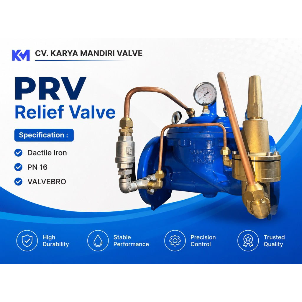PRV Relief Valve 4" Merk VALVEBRO