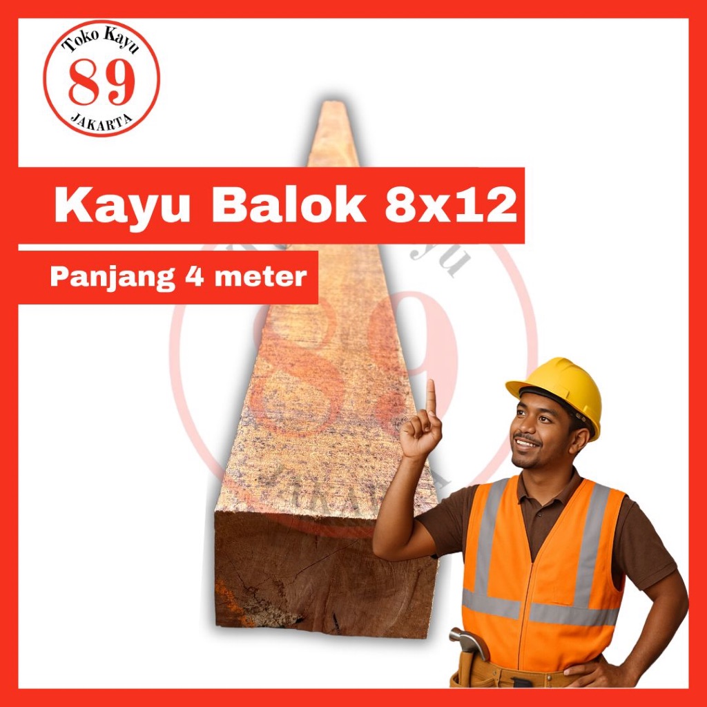 Kayu Balok 8x12 Meranti / Balok 8x12 Kamper / Balok Kayu Keras - panjang 4 meter