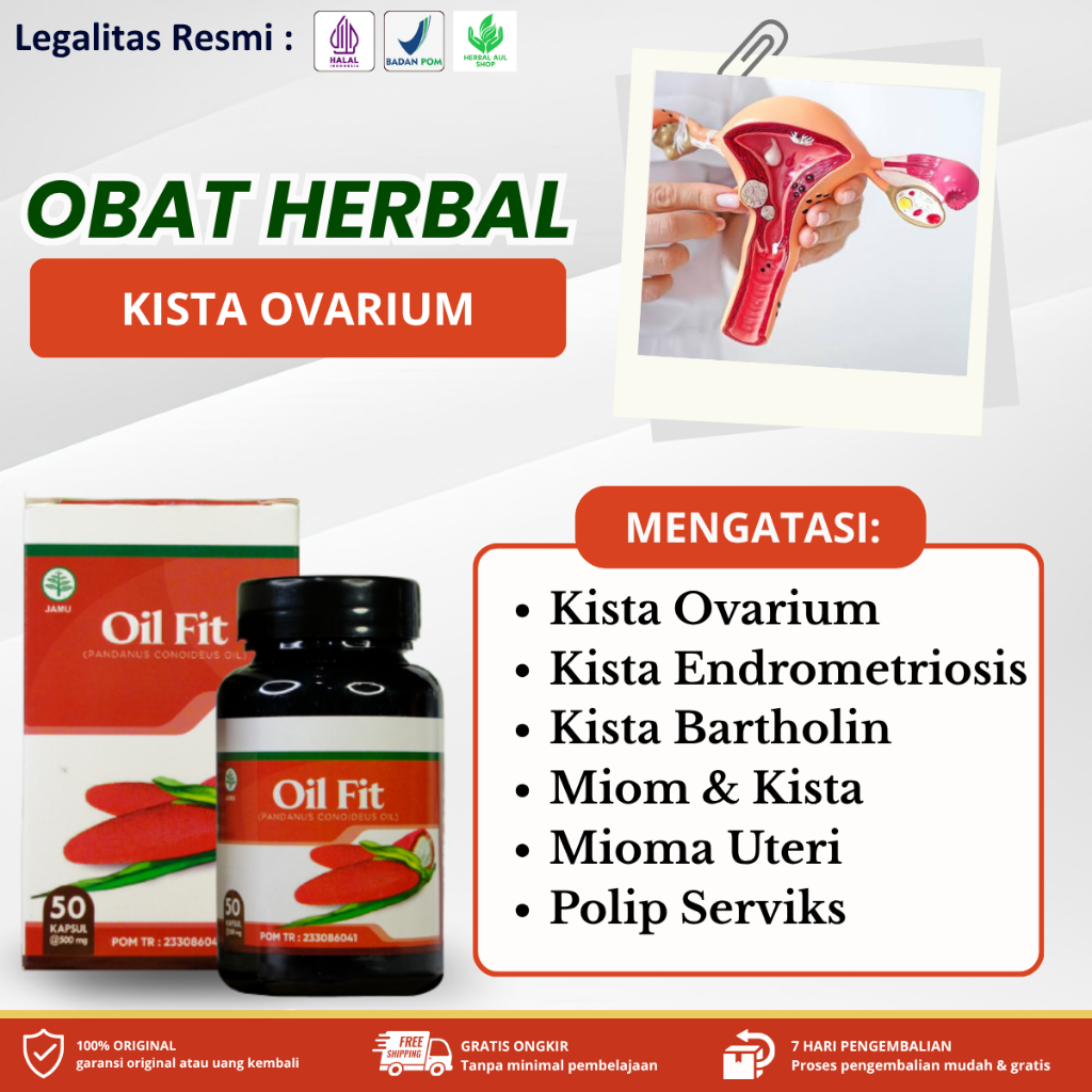 Kapsul Oil Fit Suplemen Atasi Kista Ovarium, Kista Endrometriosis, Kista Nabothi, Kista Bartholin, S