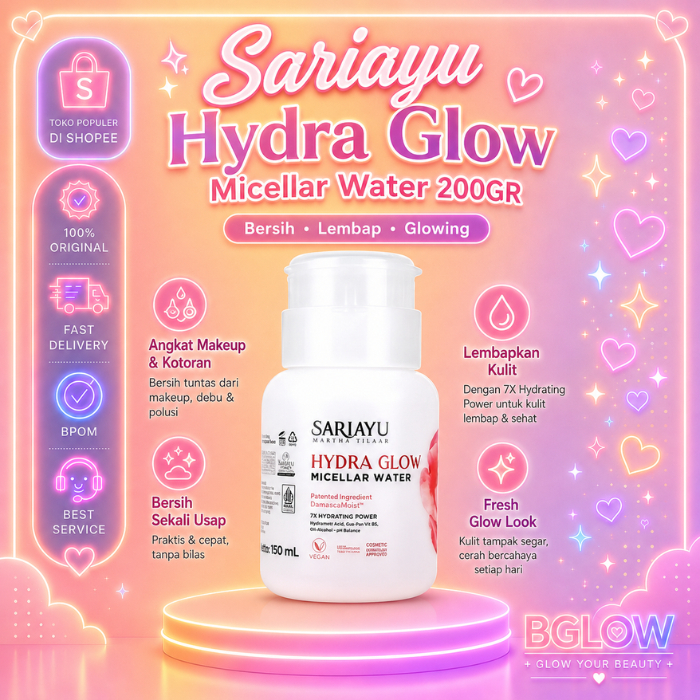 Sariayu Hydra Glow Micellar Water 200GR |  Membersihkan Make Up | Semua Jenis Kulit