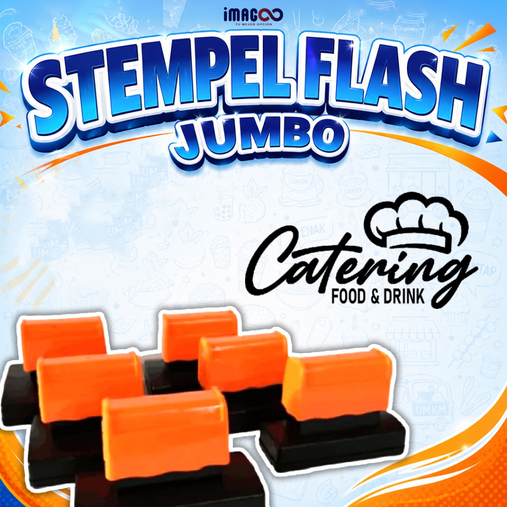 Stempel Flash Custom Jumbo - Berbagai Macam Ukuran -  Makanan Minuman Custom - Free Desain