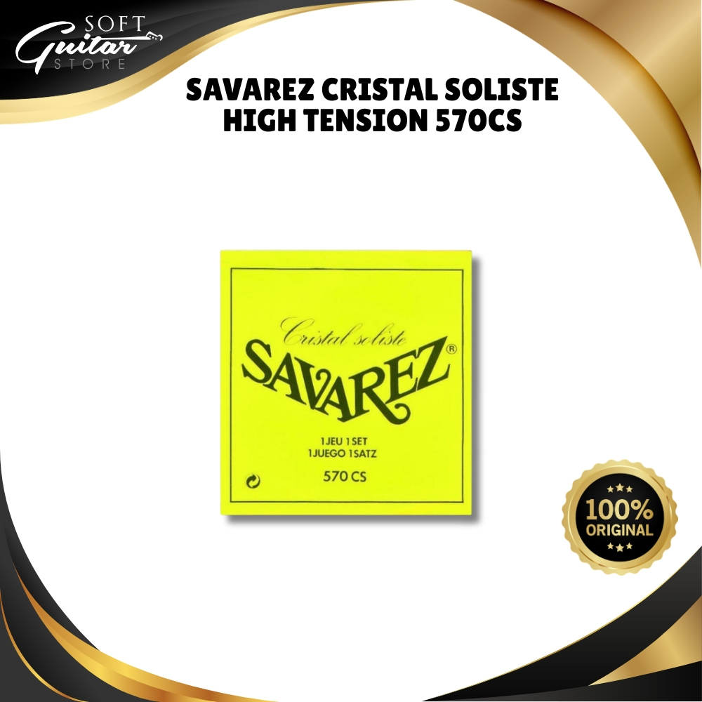 SAVAREZ CRISTAL SOLISTE HIGH TENSION 570CS