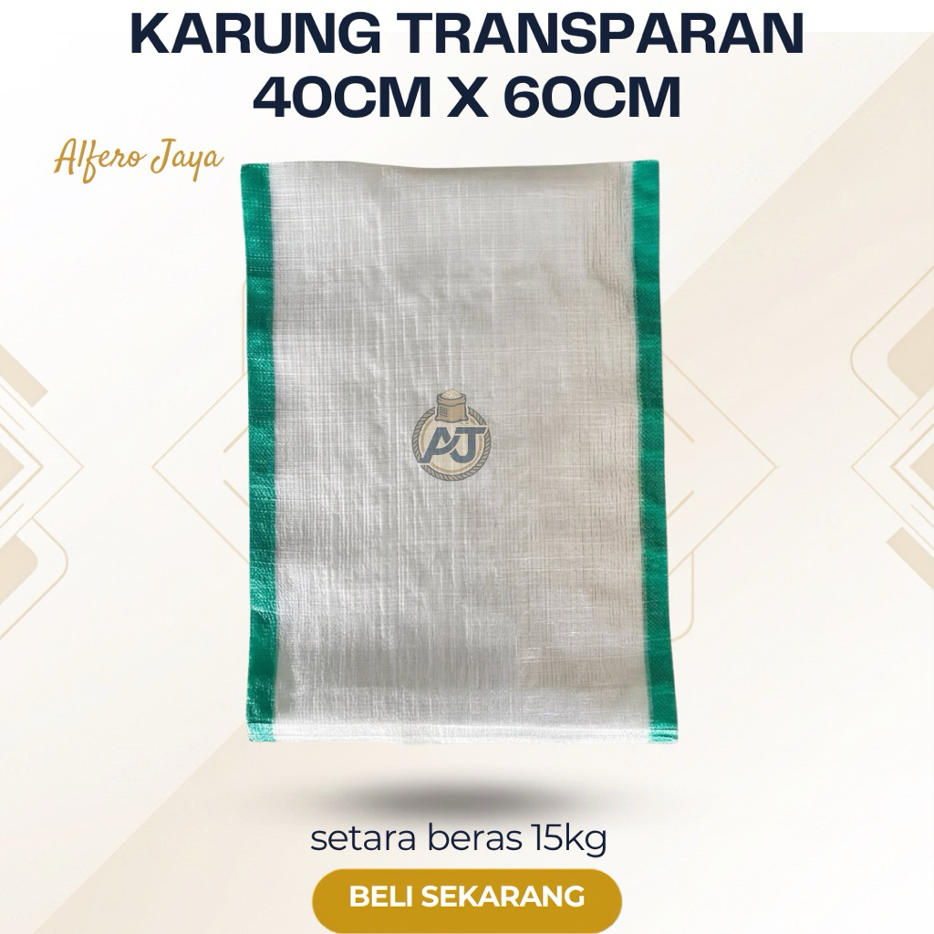 KARUNG PLASTIK TRANSPARAN 40cm x 60cm Setara Beras 15kg