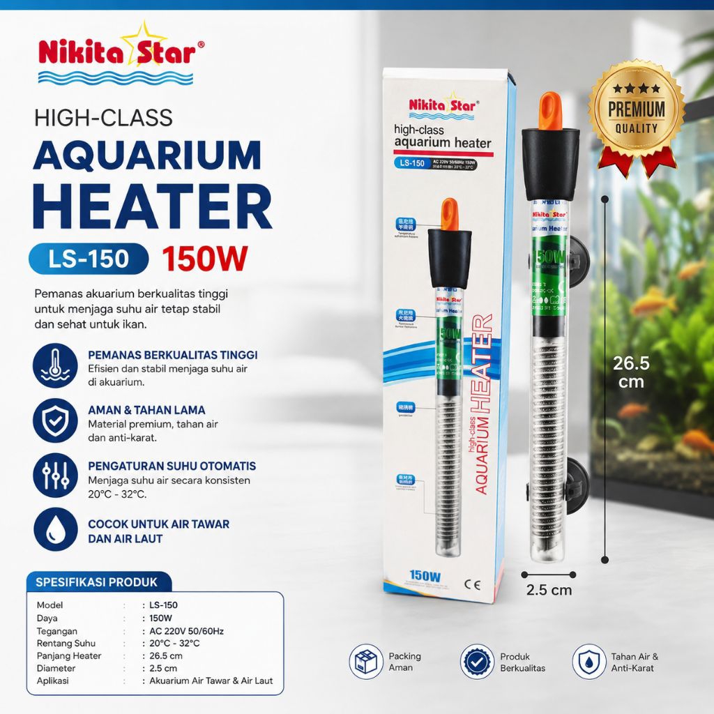 Heater Aquarium NIKITA STAR LS-150 150W Pemanas Air Akuarium Otomatis Adjustable 20-32°C untuk Air Tawar & Air Laut