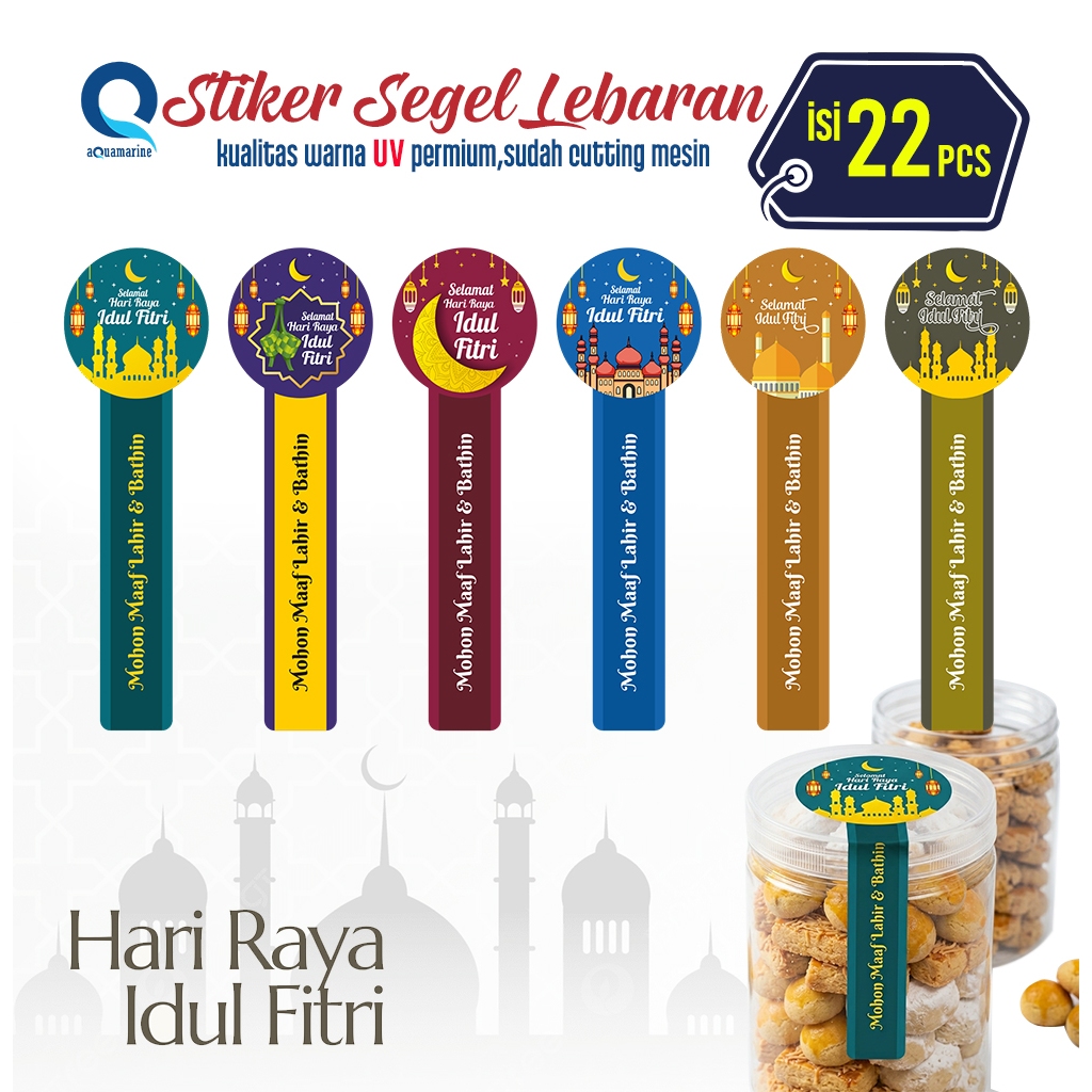Stiker Lebaran Segel Toples Kue Idul Fitri Print UV premium Sudah cutting Mesin