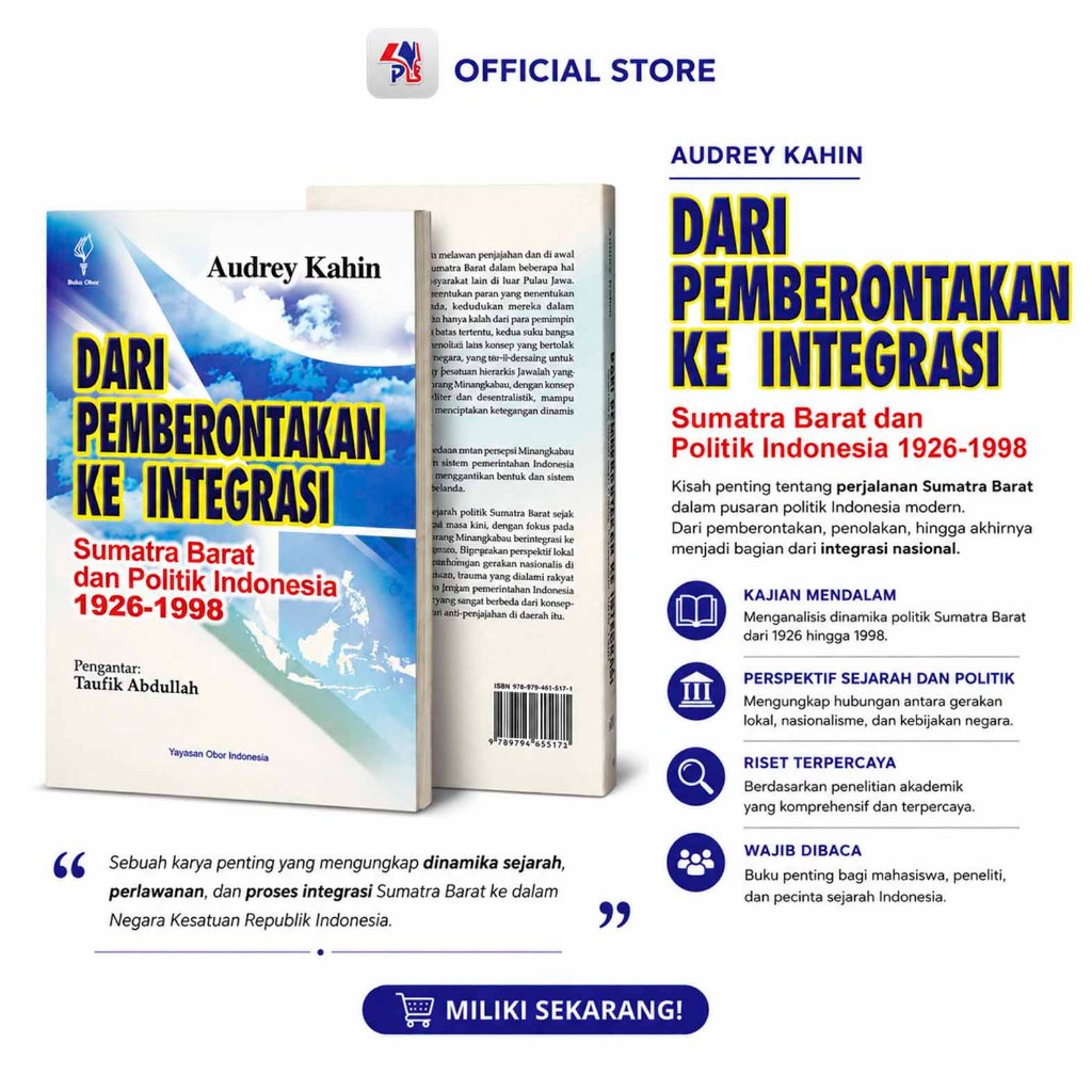 Buku Sejarah / Dari Pemberontakan Ke Integrasi : Sumatra Barat Dan Politik Indonesia 1926-1998 / YAY