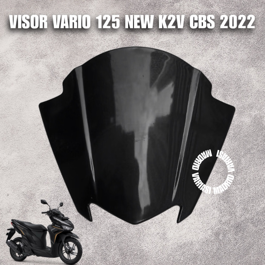 Winshield Visor Vario 125/150 K2V New 2022 Winshield Vario K2v Visor Vario All New K2V Visor Vario 2