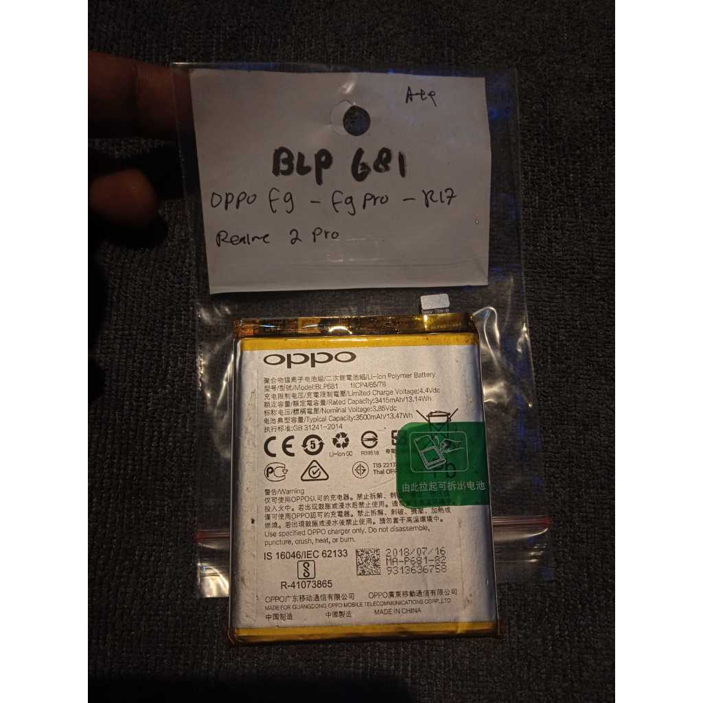 BATARE BLP 681 COPOTAN ORIGINAL BEKAS BATRE UNTUK  Oppo dan Realme, :Oppo F9Oppo F9 ProOppo R17