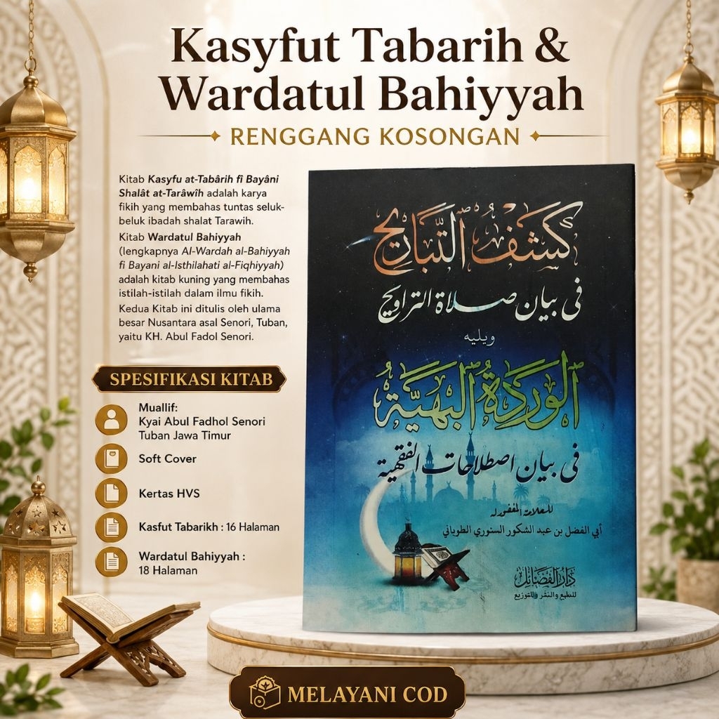 Kasyfut Tabarih & Wardatul Bahiyyah Mbah Yai Fadhol Senori Tuban