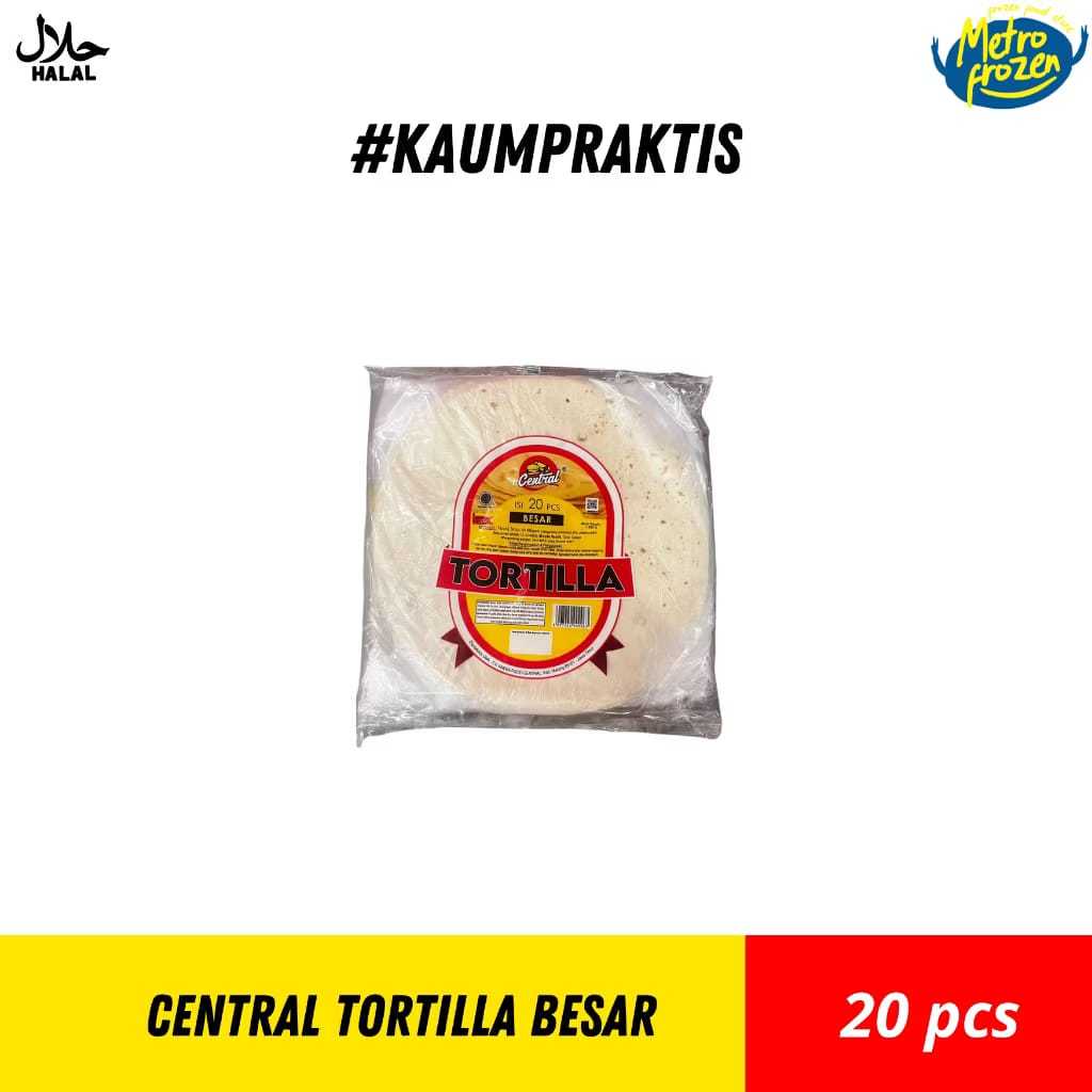 CENTRAL Tortilla Besar 20s //kulit kebab //instan Banjarmasin