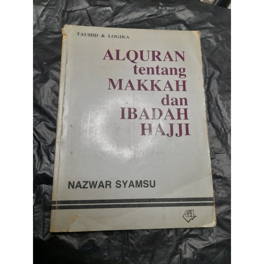 AL QURAN TENTANG MAKKAH DAN IBADAH HAJJI • NAZWAR SYAMSU