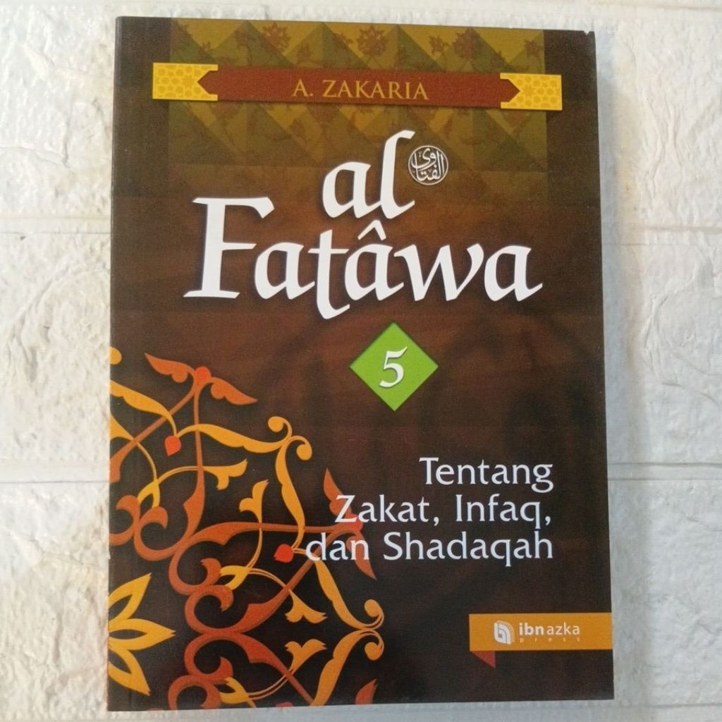 al - Fatawa 5 Tentang Zakat,Infaq,dan Shadaqah