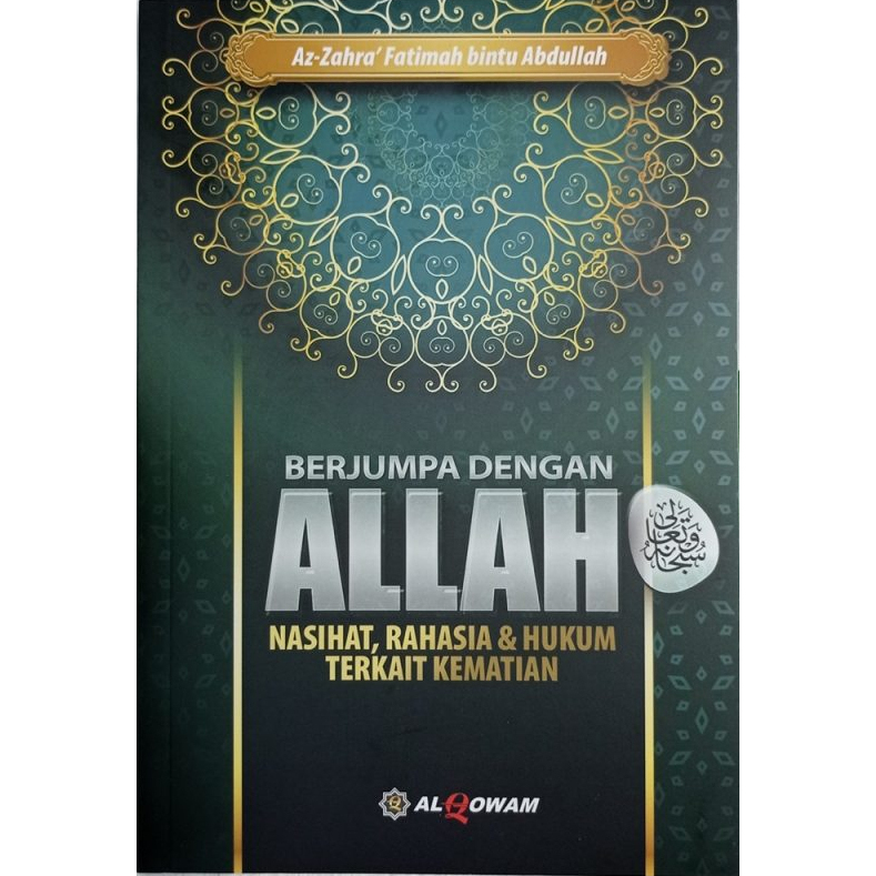 Buku Berjumpa Dengan Allah Nasihat Rahasia Hukum Kematian