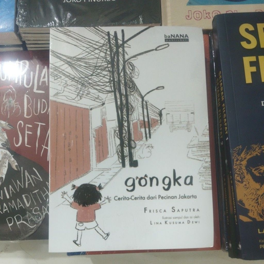 Gongka : Cerita - Cerita Dari Pecinan Jakarta By Frisca Saputra