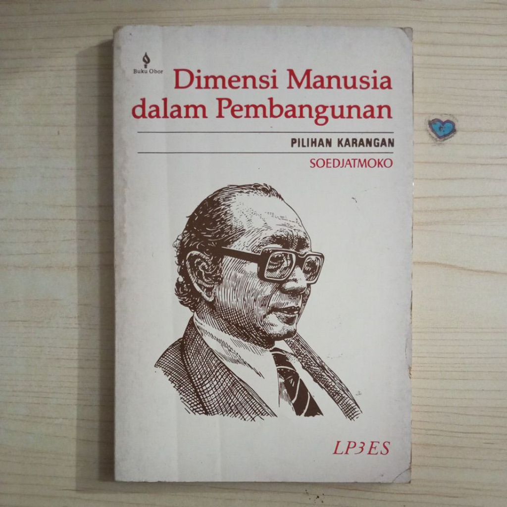 BUKU DIMENSI MANUSIA DALAM PEMBANGUNAN PILIHAN KARANGAN OLEH SOEDJATMIKO