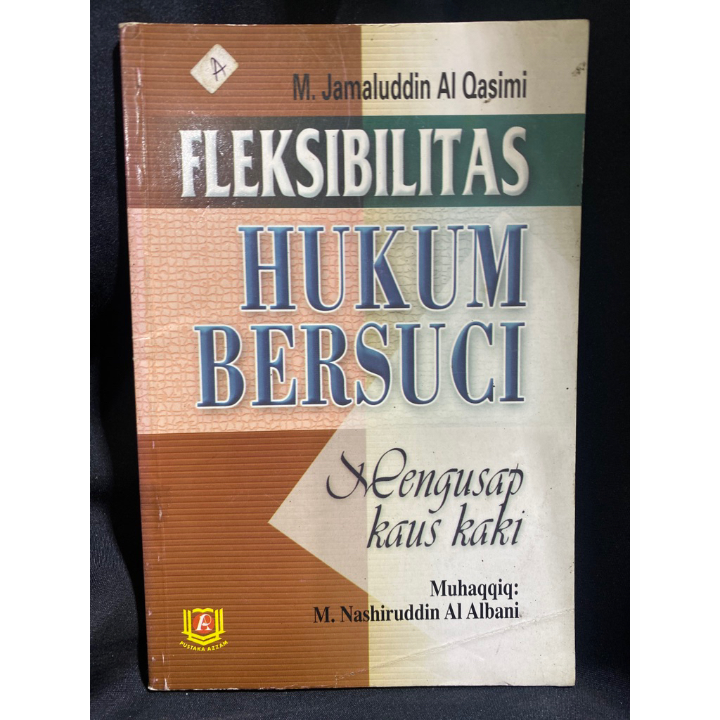 Buku Original FLEKSIBILITAS HUKUM BERSUCI - M. JAMALUDDIN AL QASIMI