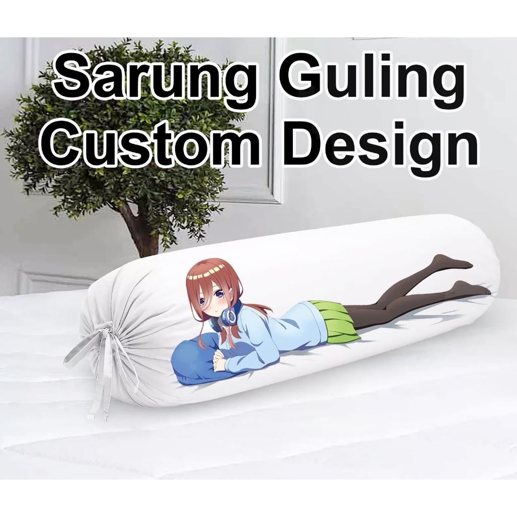 Sarung Guling Bolster Case Anime Custom bisa request  Waifu / husbu