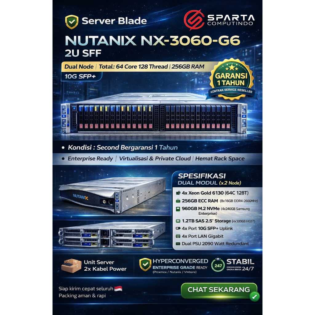 Server Blade NUTANIX NX-3060-G6 2U SFF | Dual Node | 64 Core 128 Thread | 256GB RAM | 10G SFP+ | Gar
