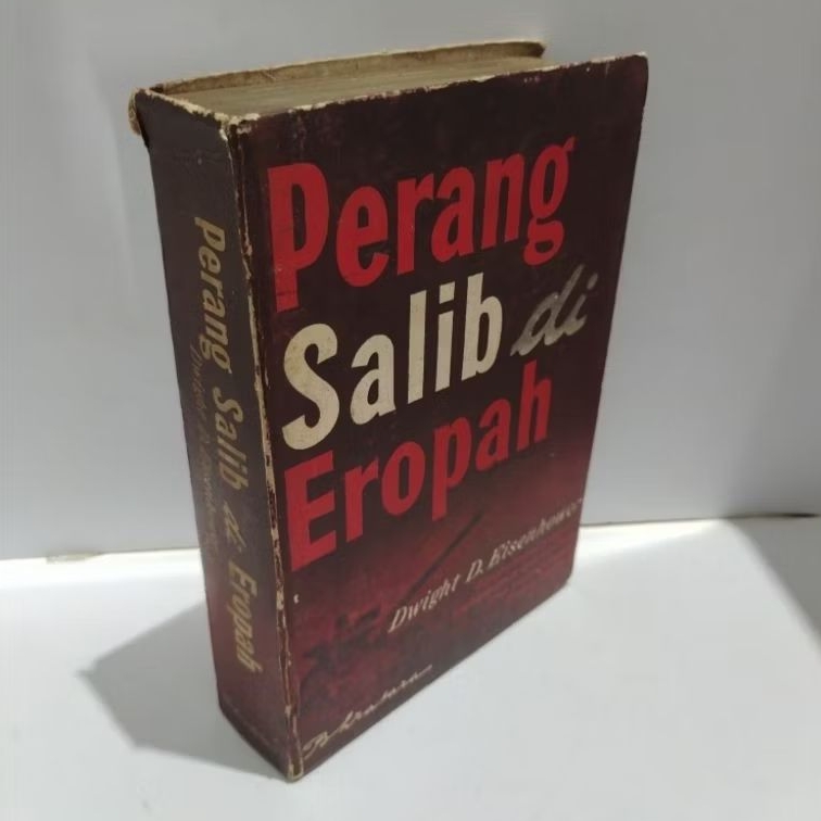 PERANG SALIB DI EROPAH - DWIGHT D. EISENHOWER 1948