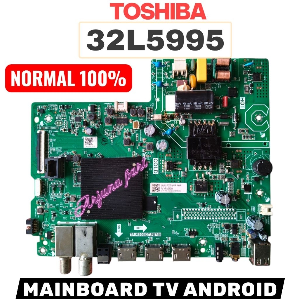 MAINBOARD TV TOSHIBA 32L5995 / MAINBOARD TV TOSHIBA 32L5995 / MESIN TV TOSHIBA 32L5995 / MODUL TV TO