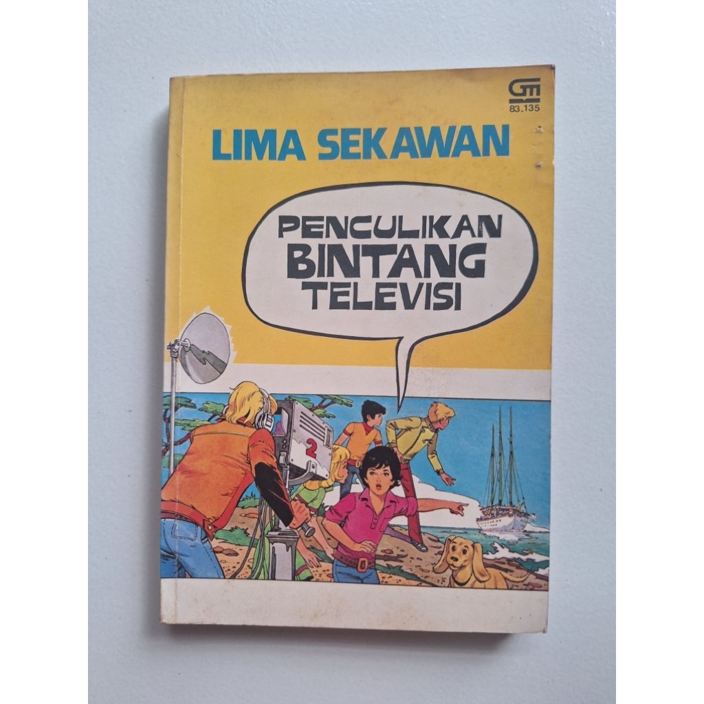 Lima Sekawan 3: Penculikan Bintang Televisi - Enid Blyton - Claude Voilier