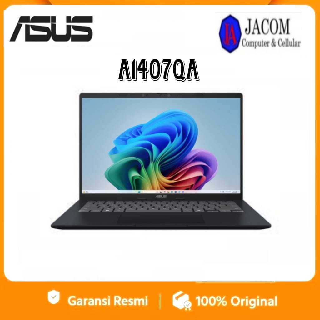 LAPTOP ASUS A1407QA SNAPDRAGON X X126100 16/512GB BLUE ORIGINAL GARANSI RESMI
