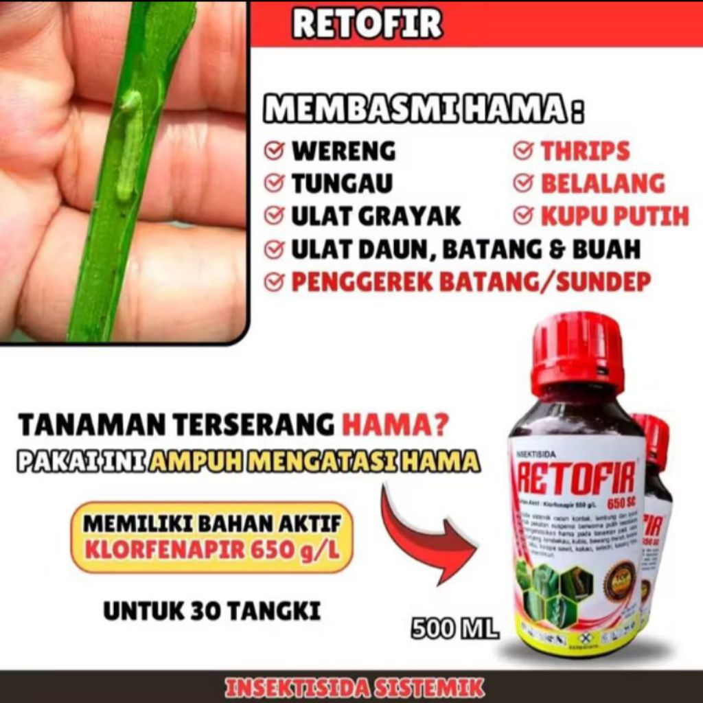 RETOFIR Insektisida 650 SC 500 ml Insektisida Sistemik paling ampuh basmi Hama Pengendali hama ulat 