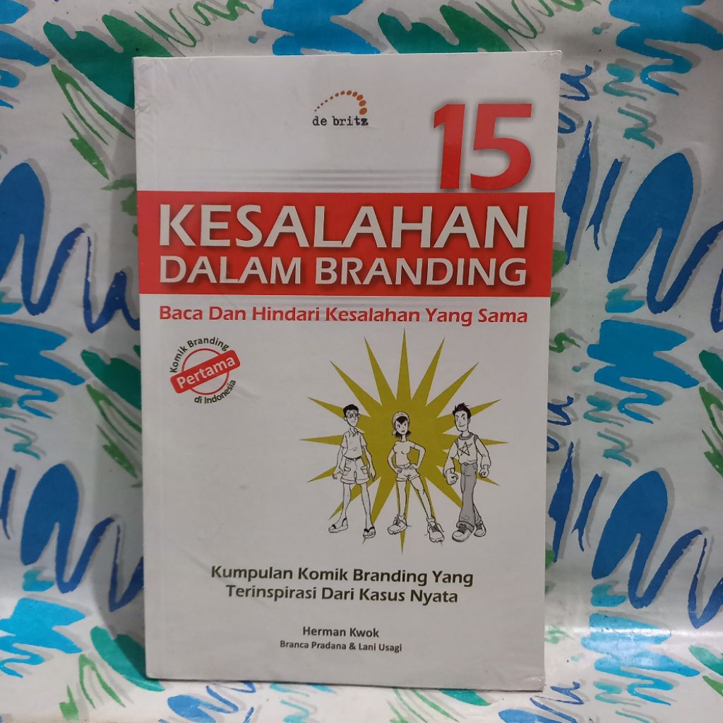 Buku 15 Kesalahan dalam Branding Baca dan Hindari Kesalahan yang Sama Kumpulan Komik Branding yang T
