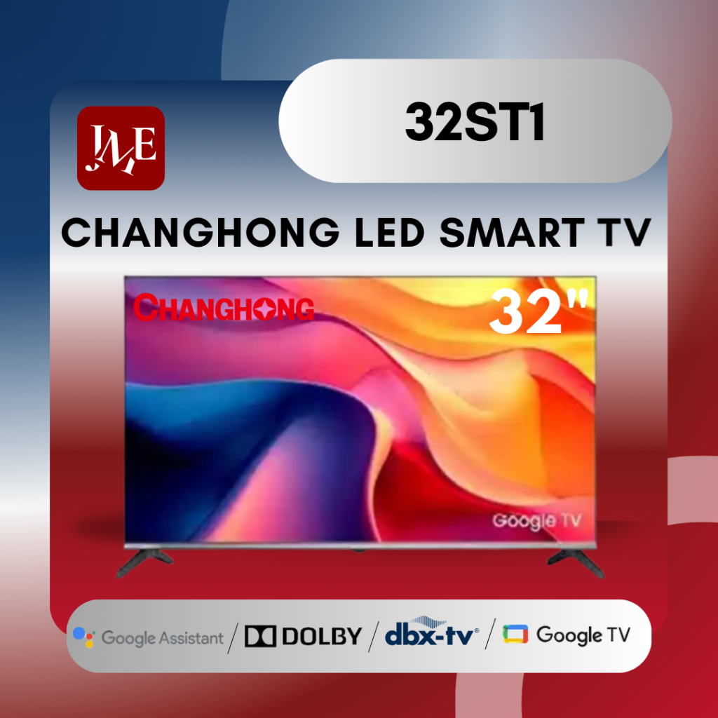 LED TV 32 INCH CHANGHONG L32ST1 GOOGLE SMART TV