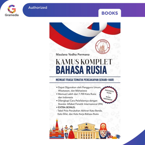 Gramedia Pekanbaru - KAMUS KOMPLET BAHASA RUSIA MEMUAT FRASA TEMATIK PERCAKAPAN