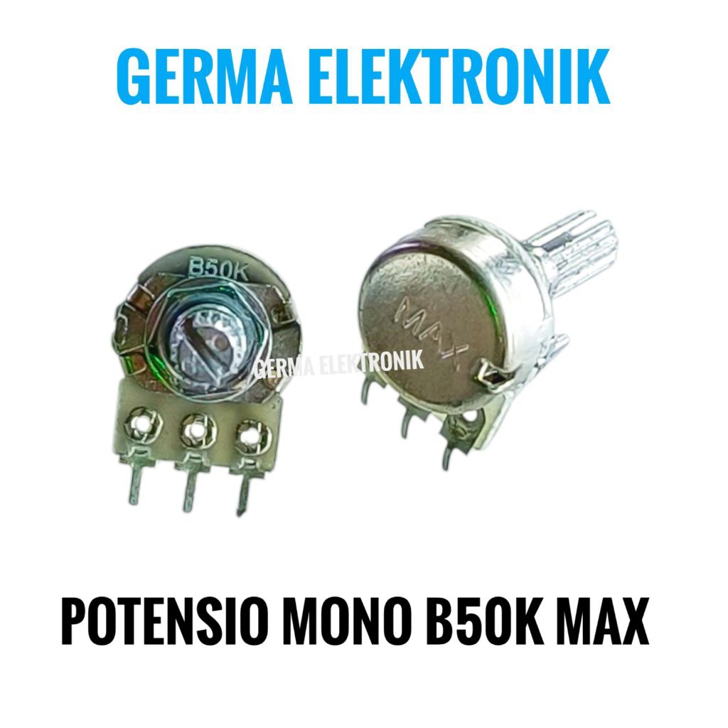 Potensio MONO B50K MAX potensio mono b50k max