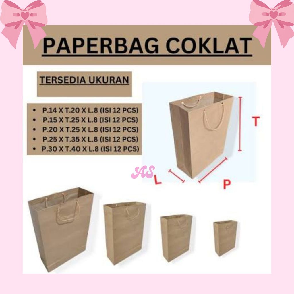 Paper Bag / Tas Kertas Kraft Coklat / Tas Hampers / Paper Bag 20 x 25 / Paper Bag 15 x 25 / Paper Ba