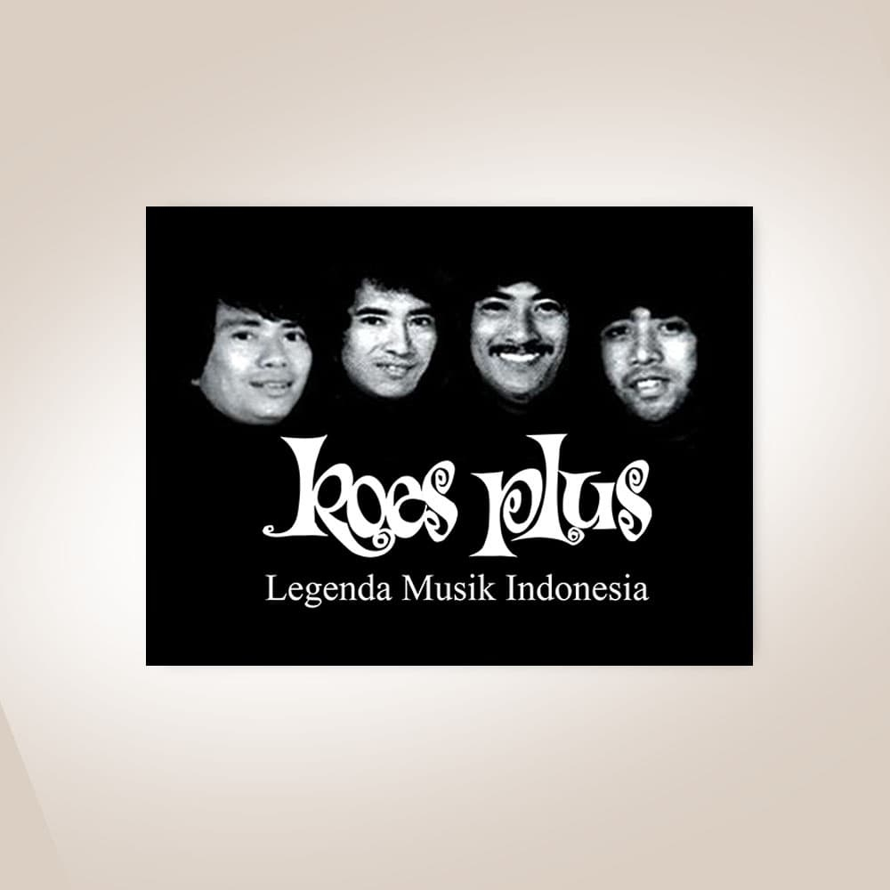 Koes Plus Poster Legenda Musik Indonesia Dekorasi Hiasan Dinding