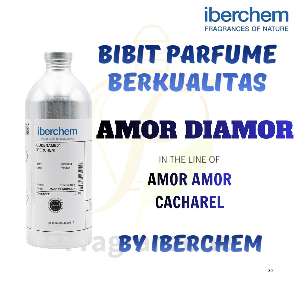 IBERCHEM - Bibit Parfum Murni | AMOR DIAMOR - Searah amor2 cacarel | Kemasan Segel Pabrik (1kg) & Re